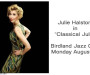 Classical Julie at Birdland NYC Aug 19